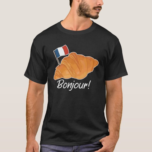 French Croissant France  French Flag Francophile   T-Shirt (Front)