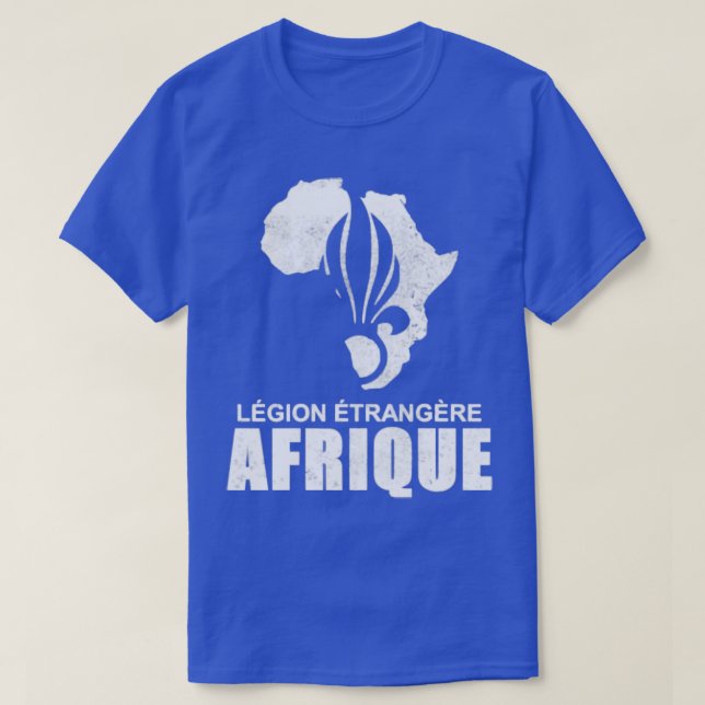 French Foreign Legion   Legion Etrangere Afrique  T-Shirt (Design Front)