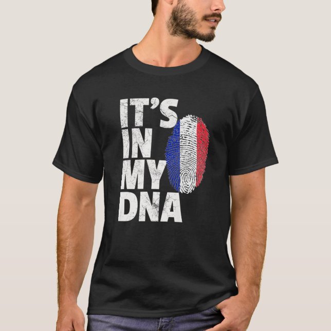 French France Flag IT's IN MY DNA Christmas Gift C T-Shirt (Front)