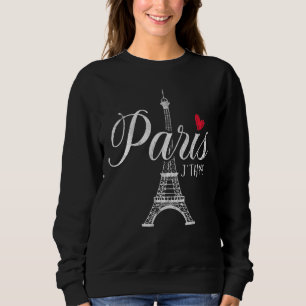 French France Paris Bonjour Marseille Monaco Eiffe Sweatshirt