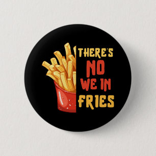 French-fries 6 Cm Round Badge