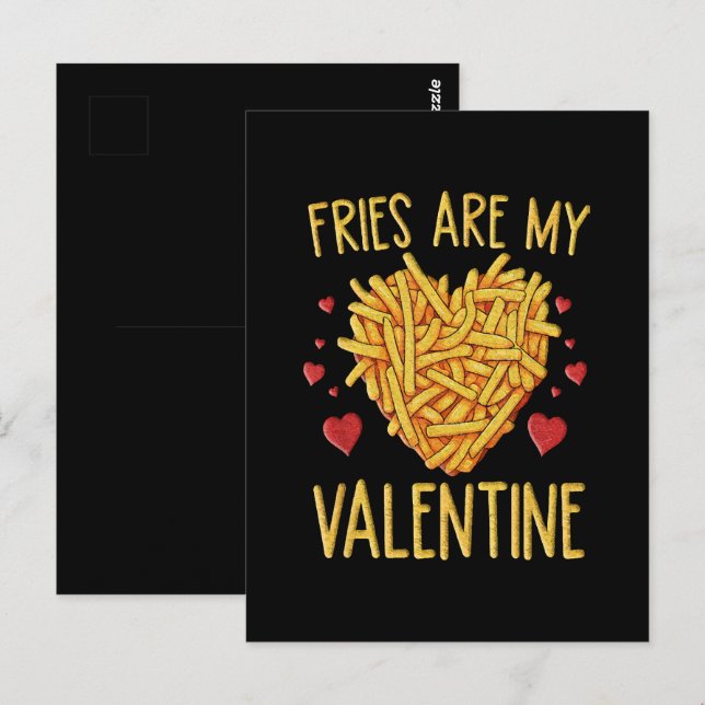 French Fries Are My Valentine Postcard (Front/Back)
