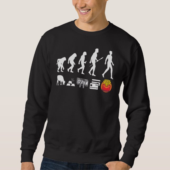 French Fries Evolution Fryer Fast Food Barbecue Sweatshirt (Front)