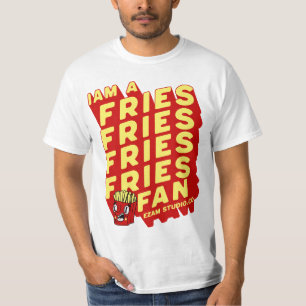"French Fries Fan - Fun and Playful Design" T-Shirt