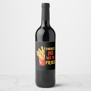 French-fries Wine Label