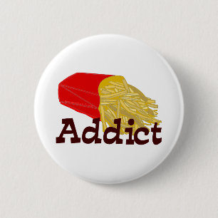 French Fry Addict 6 Cm Round Badge