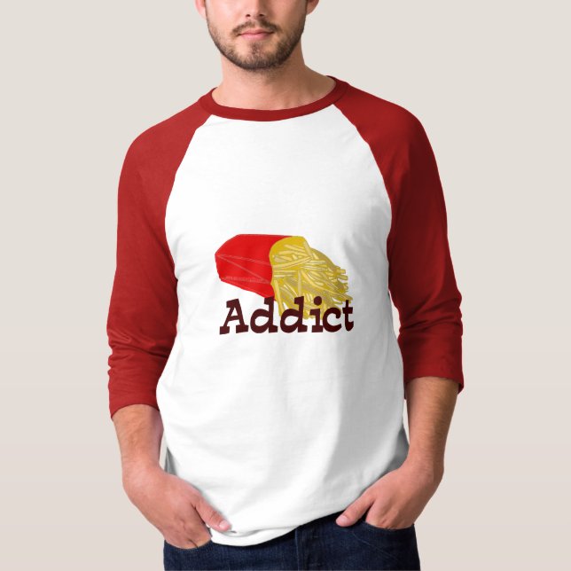 French Fry Addict T-Shirt (Front)
