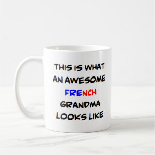 french grandma, awesome coffee mug