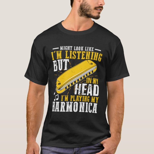 French Harp Player Quote For Harmonica T-Shirt (Front)