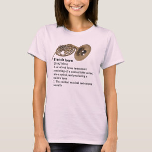 French Horn definition T-Shirt