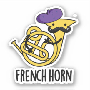 French Horn Funny Music Instrument Pun
