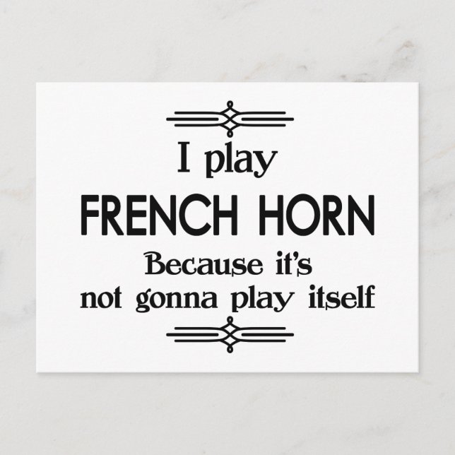 French Horn - Play Itself Funny Deco Music Postcard (Front)