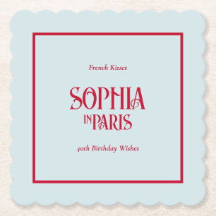 French Kisses & 40th Birthday Wishes Paris Party Paper Coaster
