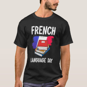 French Language Day United Nations T-Shirt
