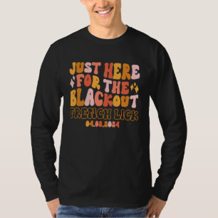 French Lick Indiana Just Here For The Blackout 04 T-Shirt