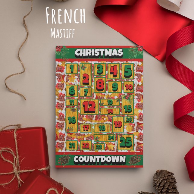 French Mastiff Countdown Christmas Advent Calendar Holiday Card (Creator Uploaded)