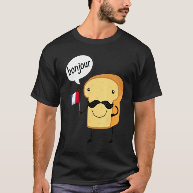 French Pastry  Bread Carb Gluten Pastry Chef Baker T-Shirt (Front)