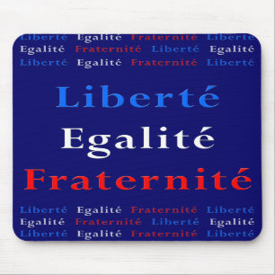 French Patriot Mousepad - Liberty, Equality...