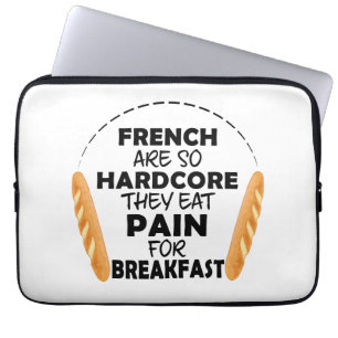 French People Eat Pain For Breakfast Funny Bread Laptop Sleeve