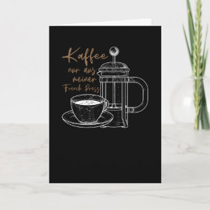French Press Coffee Coffee Drinker Arabica Card