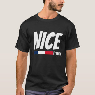 French Pride France Travel Love France Nice France T-Shirt