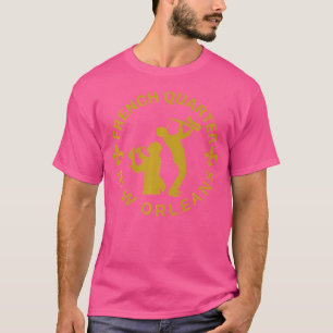 French Quarter Bourbon Street Big Easy Jazz Lovers T-Shirt