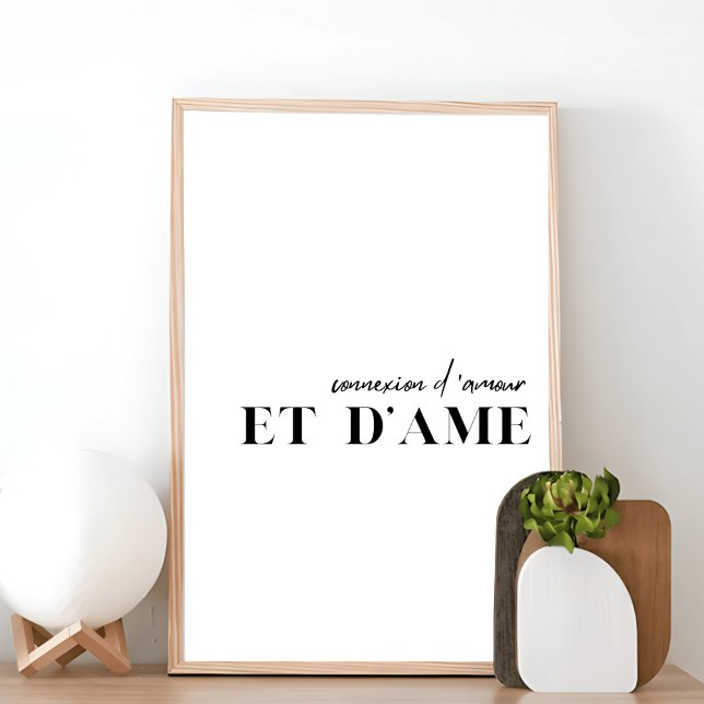 French Quote " Connexion d'amour et d'ame" Poster (Creator Uploaded)