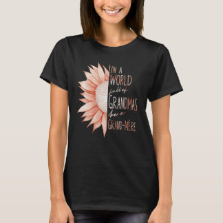French Speaking Grandmother - Grand-Mere T-Shirt