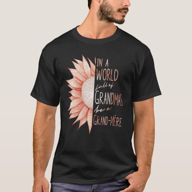 French Speaking Grandmother - Grand-Mere T-Shirt (Front)