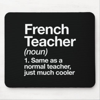 French Teacher Definition Fun Back To School First Mouse Mat