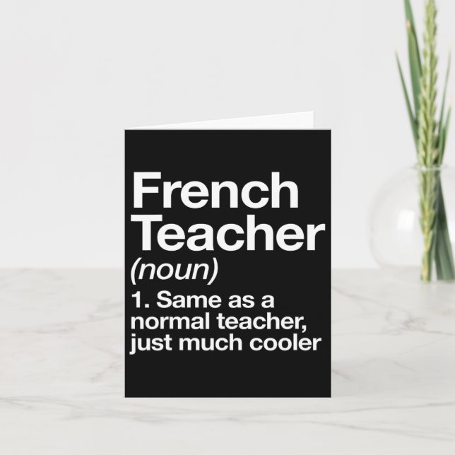 French Teacher Definition Fun Byck To School First Card (Front)