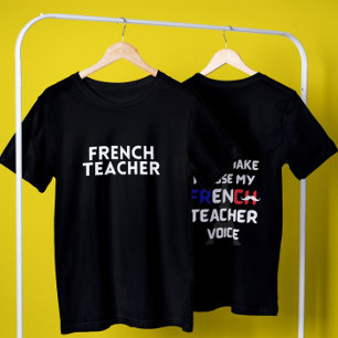 French teacher funny white text front and back   T-Shirt