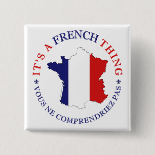 French Thing 15 Cm Square Badge
