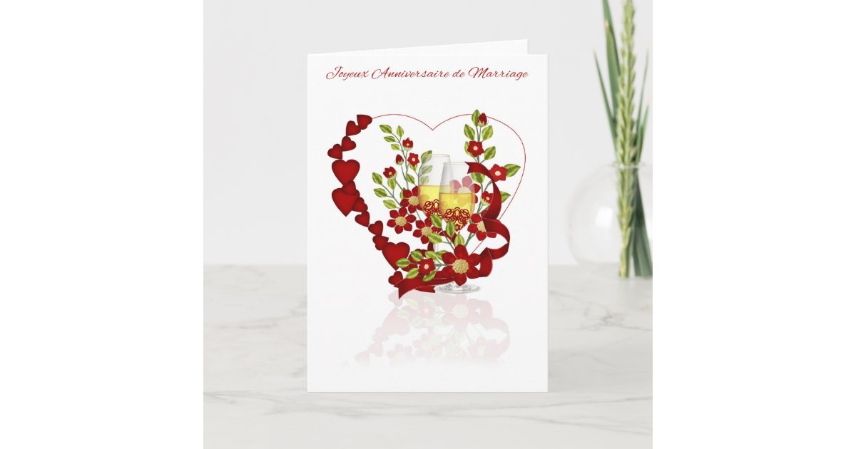 French Wedding Anniversary With Champagne Flowers Card Zazzle Co Uk