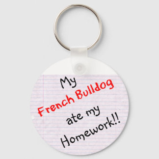 Frenchie Ate My Homework Keychain