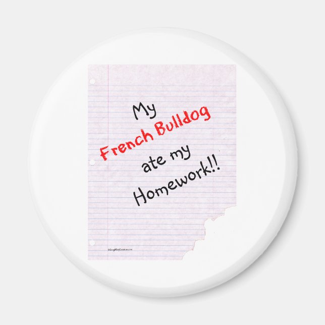 Frenchie Ate My Homework - Magnet (Front)