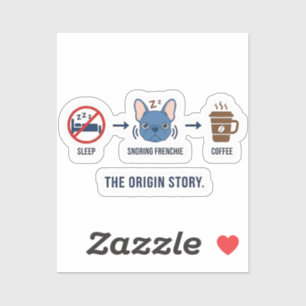 Frenchie Coffee Origin Story Funny Dog Mom French 