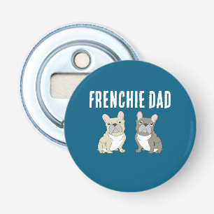 Frenchie Dad Bottle Opener