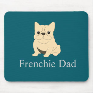 Frenchie Dad, cream French bulldog. Mouse Mat