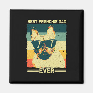 Frenchie Dad Design Men Father French Bulldog Love Magnet