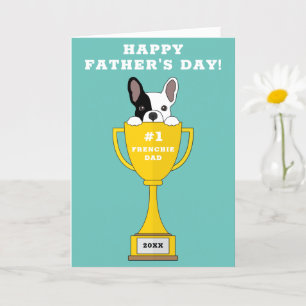 Frenchie Dad Father's Day Number 1 Frenchie Dad Card