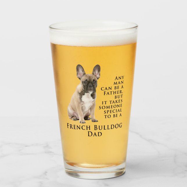 Frenchie Dad Glass Tumbler (Front Filled)