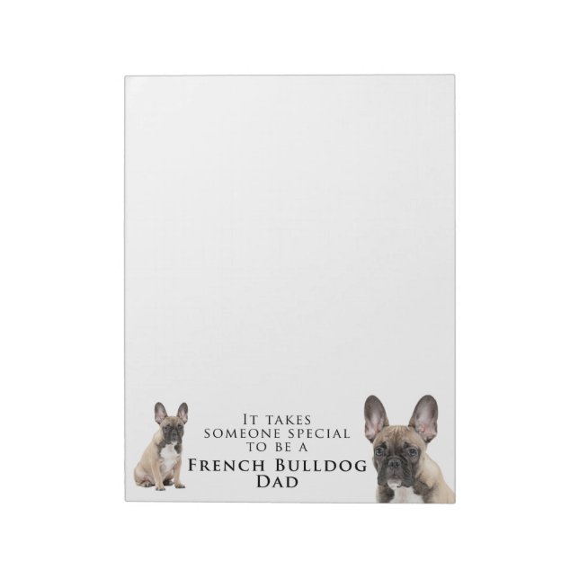 Frenchie Dad Notepad (Rotated)