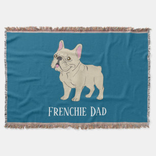 Frenchie Dad Throw Blanket