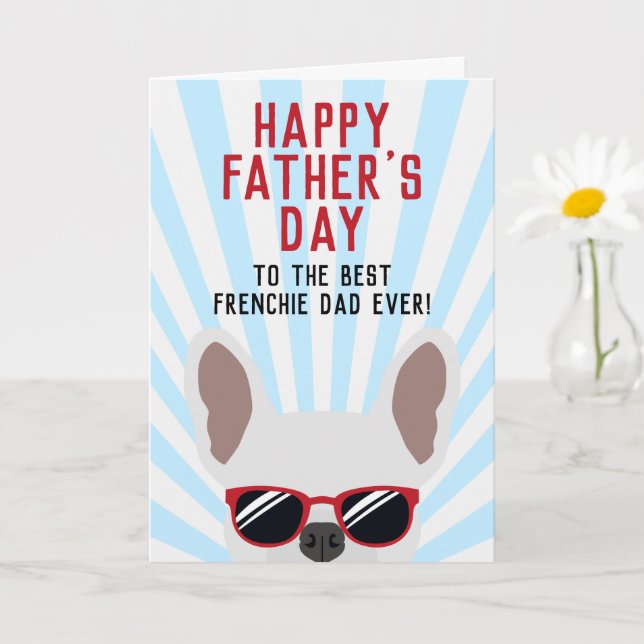 Frenchie Father's Day White French Bulldog Card (Small Plant)