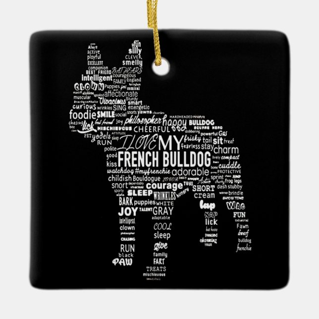 Frenchie Gift | I Love My French Bull Dog Ceramic Ornament (Front)