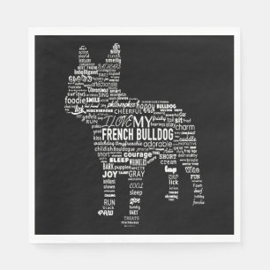 Frenchie Gift I Love My French Bull Dog Napkin