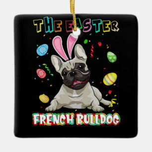Frenchie Gift The Easter French Bulldog Bunny Ceramic Ornament