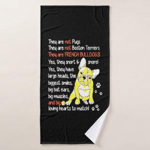Frenchie Gift   They Are French Bulldogs Gift Bath Towel