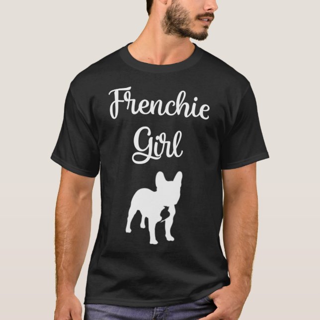 Frenchie Girl French Bulldog Mama Womens Gift Pull T-Shirt (Front)